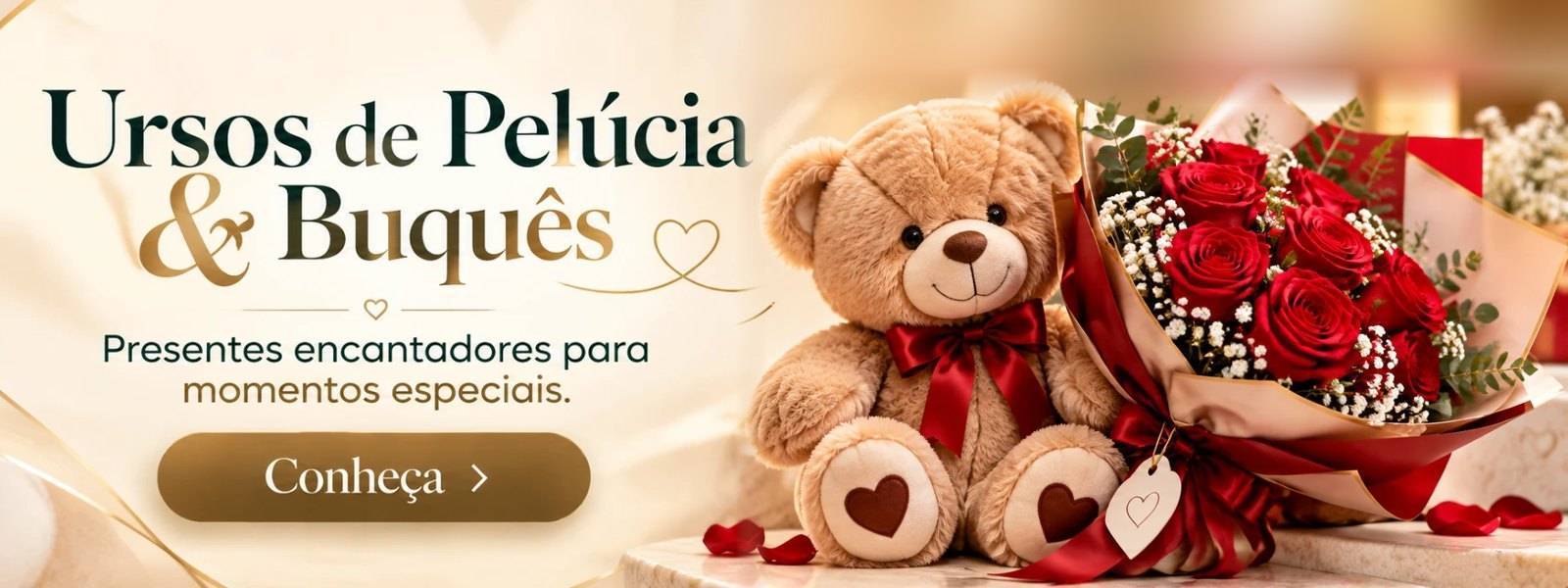 Ursos de Pelúcia e Buquês - Presentes Joicy Alianças